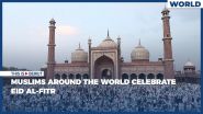 Muslims Around the World Celebrate Eid al-Fitr