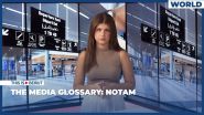 The Media Glossary: NOTAM
