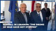 Borrell in Lebanon: \