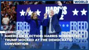 American Election: Harris Nominated, Trump Mocked at the Democratic Convention