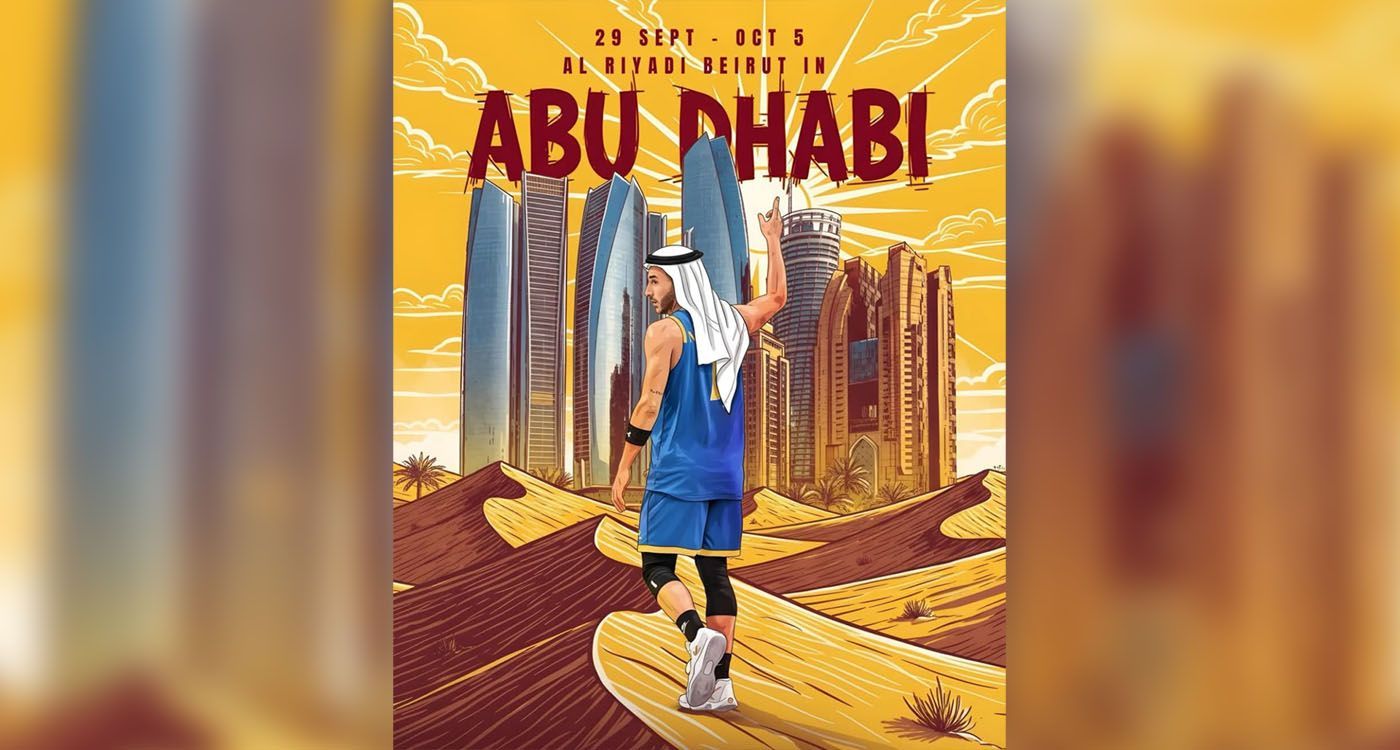 Basket-Abu Dhabi: Riyadi and Champville Launch Their International Season