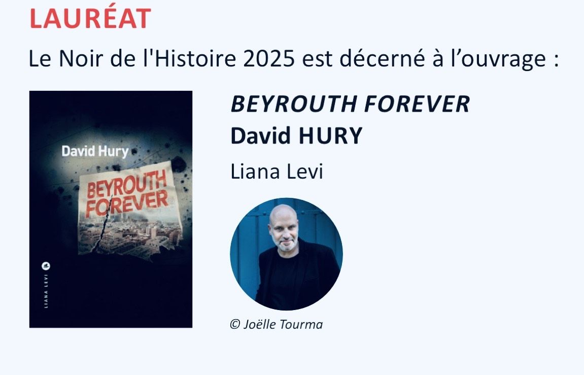David Hury, lauréat du prix du Noir de l’Histoire pour «Beyrouth Forever»