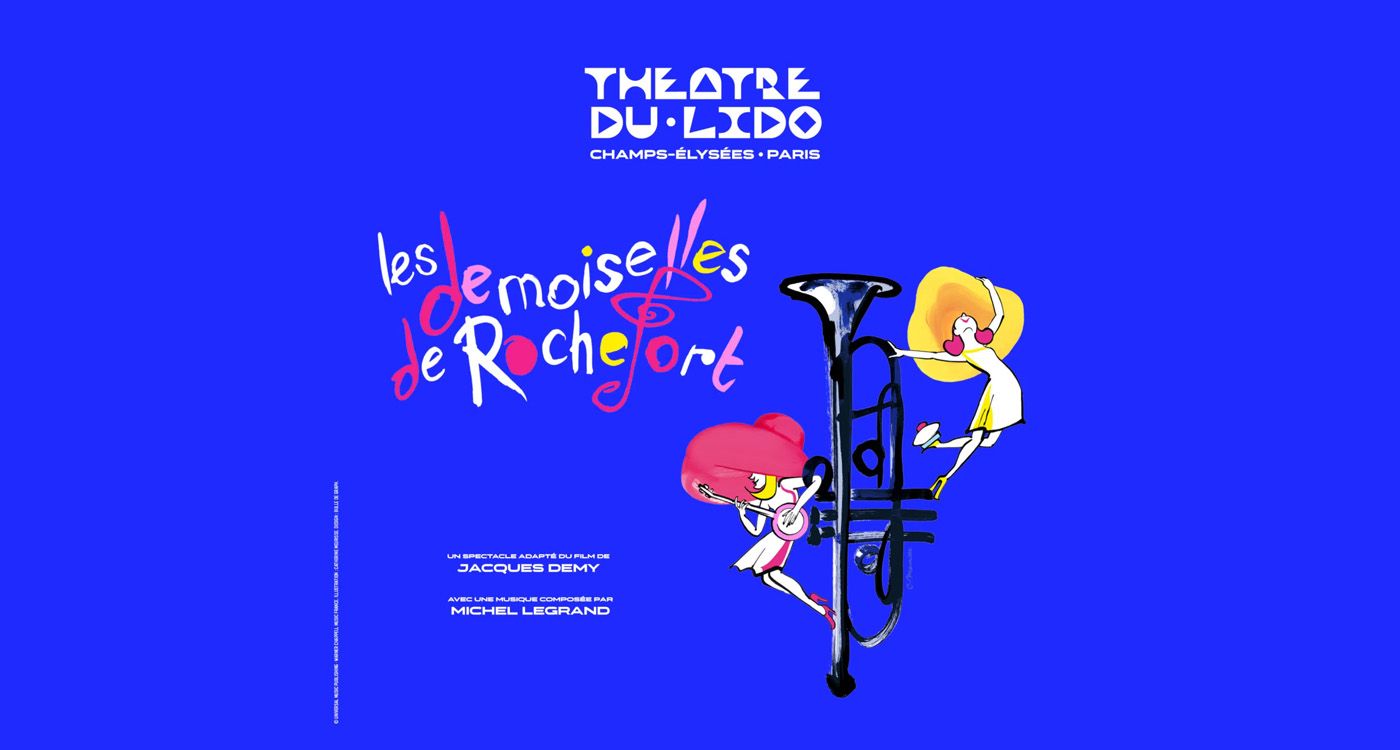 «Les Demoiselles de Rochefort» brillent sur scène au Lido