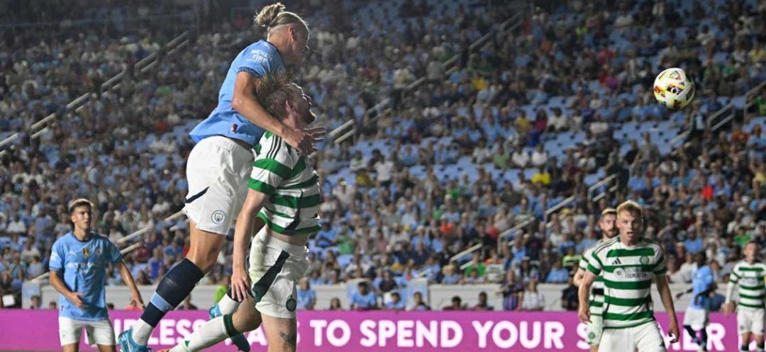 Celtic Edge Manchester City 4-3 in US Pre-Season Friendly