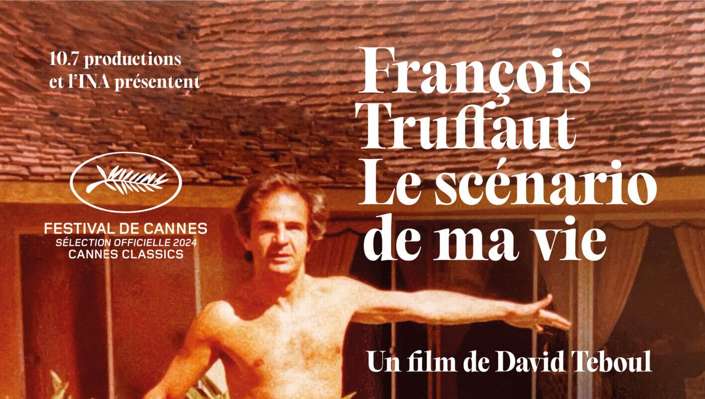 Tribute to François Truffaut: Fragments of a Troubled Life