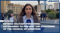 Retired Military Personnel Determined to Prevent the Convening of the Council of Ministers
