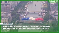 Paris 2024: A Dazzling Opening Ceremony Marks The Start Of The Olympic Games