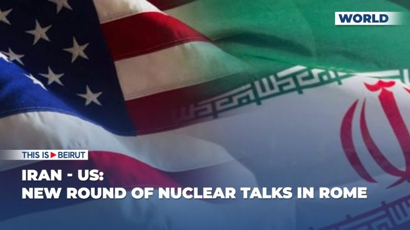 Nuclear Negotiations in Rome End Without Final Agreement Between Iran and the US