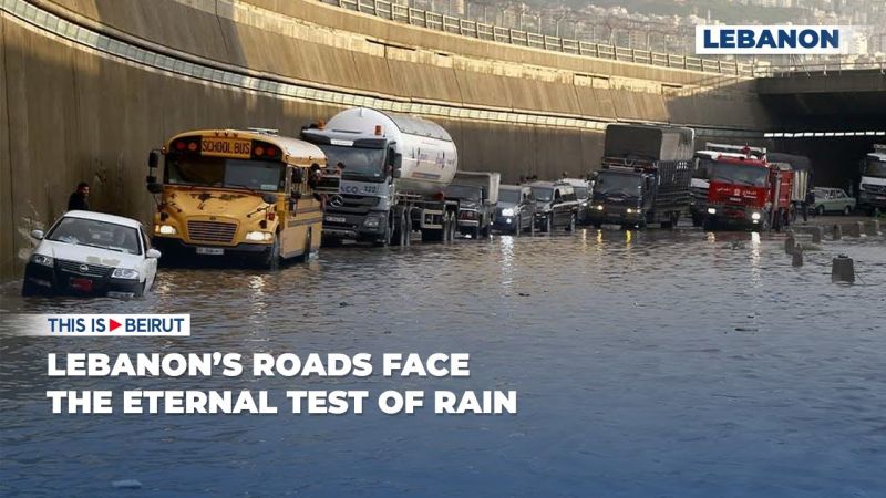 Lebanon’s Roads Face the Eternal Test of Rain