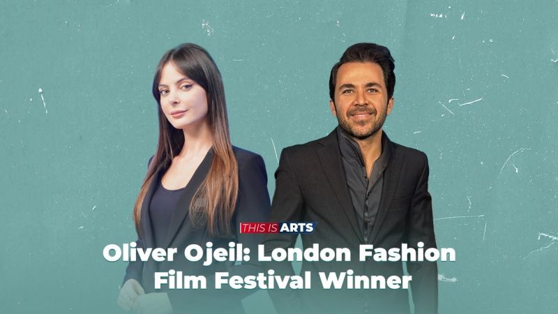 Oliver Ojeil: London Fashion Film Festival Winner