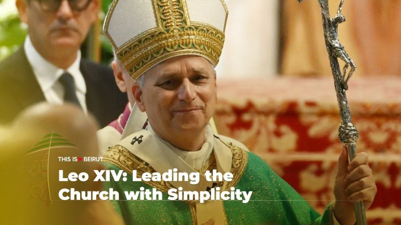 Leo XIV: Leading the Church with Simplicity