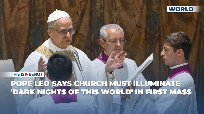 Pope Leo Says Church Must Illuminate 'Dark Nights of This World' in First Mass