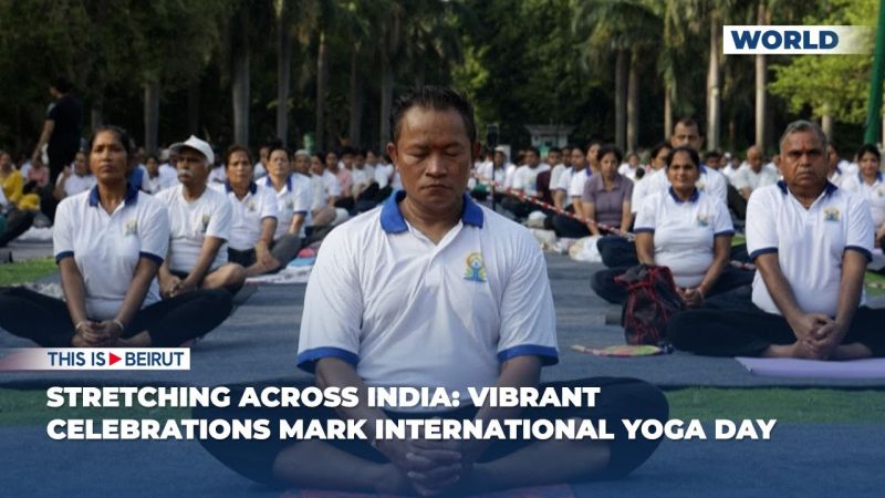 Stretching Across India: Vibrant Celebrations Mark International Yoga Day