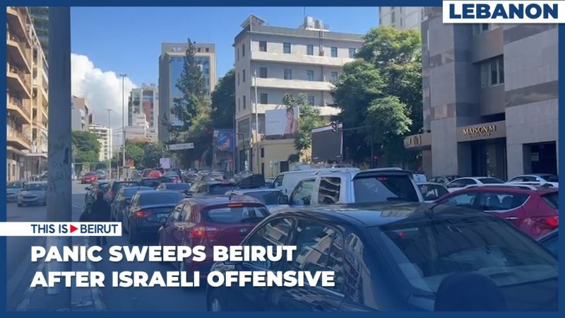 Panic Sweeps Beirut After Israeli Offensive