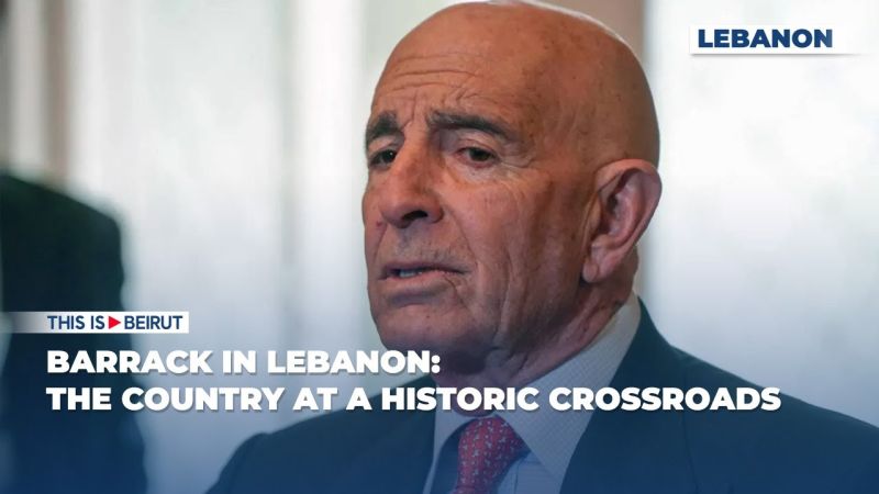 Barrack to Beirut: Act Now or Be Left Behind