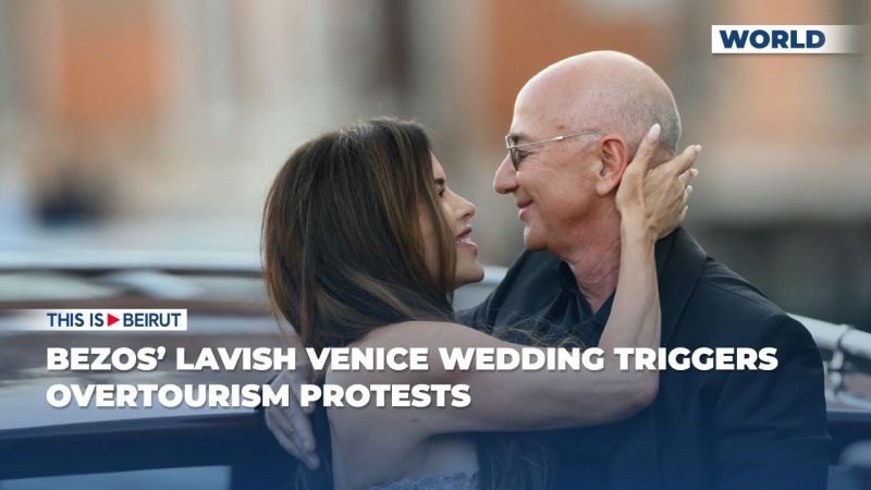 Bezos’ Lavish Venice Wedding Triggers Overtourism Protests