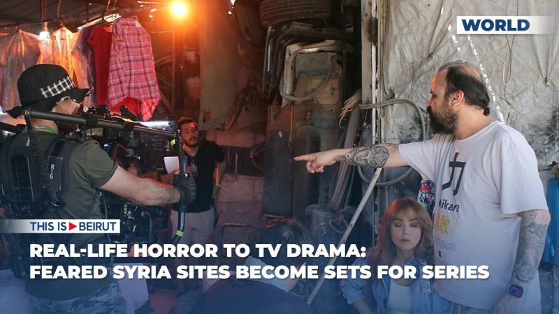 Real-Life Horror to TV Drama: Feared Syria Sites Become Sets for series